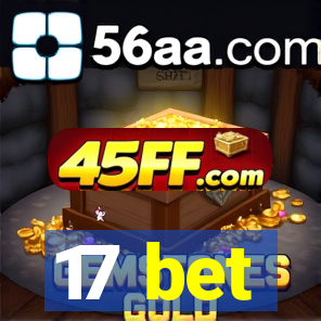 17 bet